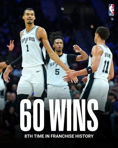 马刺9年涅槃重生：文班亚马引领60胜里程碑